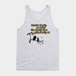 Chosen Family Tank Top